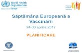 Săptămâna Europeană a Vaccinăriiinsp.gov.ro/sites/cnepss/wp-content/uploads/2017/...Vaccinarea protejează sănătatea în fiecare etapă a vieții 24-30 aprilie 2017 PACHETUL-SUPORT