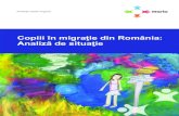 Copiii în migraţie din România: Analiză de situaţiechildhub.org/sites/default/files/library/...Aprecierea noastr Copiii în migraţie din România: Analiză de situaţie “Când
