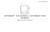 256 64 series / GPSMAP 64x series Manual de utilizare - Garmin...Garmin ®, sigla Garmin, ANT+, AutoLocate ®, City Navigator, GPSMAP® şi VIRB sunt mărci comerciale ale Garmin Ltd.