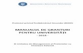 MANUALUL DE GRANTURI PENTRU UNIVERSITĂȚI · 2018. 11. 19. · Prezentul Ghid face parte din Manualul de Granturi pentru Universități, elaborat în cadrul Componentei 2 Intervenții