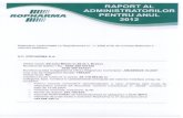 Ropharma · In anul 2012, Sistemul de management al Calitatii din cadrul Ropharma SA a ... 1.1.3. Evaluarea activitatii de aprovizionare tehnico-materiala (surse indigene si importuri)