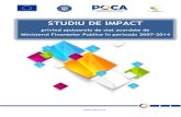 STUDIU DE IMPACT - Guvernul Romaniei€¦ · Rezultatele acestui studiu de impact vor permite prioritizarea măsurilor de sprijin de natura ajutorului de stat către acele arii de