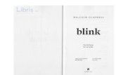 Blink - Malcolm Gladwell - Libris.ro - Malcolm... · 2019. 4. 15. · interacfiunea partenerilor, astfel incAt o discufie conflictuald de cincisprezece minute este rezumatd in final