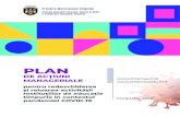 Plan - DGETS · 2020. 8. 7. · Plan de acțiuni manageriale pentru redeschiderea IET în perioada post-COVID-19 ... Protocol/acțiuni Ajutorul de educator ... Anexa 11. Cerințe