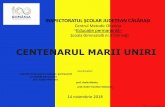 INSPECTORATUL ȘCOLAR JUDEȚEAN CĂLĂRAȘI · 2018. 11. 17. · Unirea Cea Mare aVIIa În anul 2018 comemorăm100 de ani de la evenimentul politic major al anului 1918: desăvârșireastatului