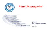 Plan Managerial - Colegiul Tehnic Turda · 2013. 12. 16. · 2012– 2013. Prezentarea şi aprobarea planului managerial pentru 2013 – 2014 evidenţieri ale activităţii şefilor