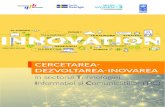 CERCETAREA- DEZVOLTAREA-INOVAREA · 2020. 2. 18. · 20236, susține dezvoltarea unui mediu propice pentru activitatea în domeniul cercetării-dezvoltării și crearea condițiilor