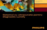 Sistemul cu ultrasunete pentru diagnostic Lumify · Sistemul cu ultrasunete pentru diagnostic Lumify 11 Philips 4535 620 20481 A/795 * IAN. 2020 Introducere Acest manual are scopul