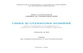 MINISTERUL EDUCAŢIEI, CULTURII ŞI CERCETĂRII AL ......Curriculumul la disciplina Limba şi literatura română, ediţia 2019, a fost realizat în concordanţă cu Cadrul European