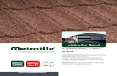 Metrotile Bond - Best Construct Concret · 2018. 11. 15. · Montaj 1330 mm (acoperire 1270 mm) 368 mm 415 mm (acoperire 370 mm) Vă oferim o gamă largă de accesorii care se integrează