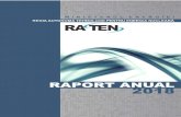 RAPORT ANUAL 2018 anual/Raport Anual...RAPORT ANUAL 2018 APROBAT prin HCA – RATEN Nr. 13 din 9 mai 2019 Acest document a fost elaborat de entitățile RATEN, coordonate de: RATEN