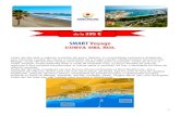 de la 395 - fioritravel.rofioritravel.ro/static/oferte/Smart-Voyage-Costa-Del-Sol-2016.pdf · inconjurat de zone rezidentiale, unul dintre principalele nuclee de atractie turistica,