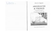 Argonautii and vikingii - Silviu N. Dragomir and... · 2020. 6. 30. · ARGONAUTII & VIKINGII POPOARELE MARII iN srapur- TRACo-cETo-DAC (sau: LEGENDA LANII DEAUR) Atit din punct de