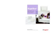BrochureKaptika v3 A3MOV - Legrand · 2019. 6. 24. · de aparataj electric, special concepută pentru clădiri rezidențiale și ansambluri de locuințe. Aceasta oferă toate funcţiunile