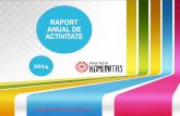RAPORT ANUAL DE ACTIVITATE - Asociatia Komunitasasociatia-komunitas.ro/pdf/raport_de_activitate_2014.pdf · 2016. 3. 26. · cea de-a 3-a ediţie, cuprinzând urmatoarele activităţi: