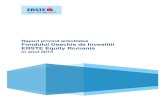 Raport privind activitatea Fondului Deschis de Investitii ......Raport anual 2015 ERSTE Equity Romania 4 1. Generalitati Prezentul raport descrie situatia fondului deschis de investitii