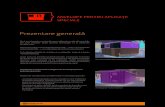 Prezentare generală - ELECTRO SISTEMelectro-sistem.com/wp-content/uploads/2016/03/1-4.pdf · 2016. 3. 14. · metal izolat (SIK…), cu exploatare din exterior sau interior. Tehnologia