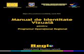 manual por 12 POR IV...Ediţia a IV-a (versiunea consolidată), martie 2013 Vizuală pentru Instrumente Structurale 2007-2013 FONDUL EUROPEAN PENTRU DEZVOLTARE REGIONALĂ UNIUNEA EUROPEANĂ