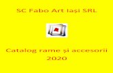 SC Fabo Art Iași SRL · 2020. 3. 10. · Set complet simeza 2 metri liniari (pentru prindere 2 tablouri) Setul contine: – o bară de aluminiu de 2 metri liniari – tot necesarul