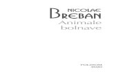 Animale bolnave - Nicolae Breban bolnave... · 2020. 9. 18. · Nicolae Breban Keywords: Animale bolnave - Nicolae Breban Created Date: 9/18/2020 11:23:08 AM ...