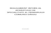 REGULAMENT INTERN AL APARATULUI DE SPECIALITATE AL …szekelyderzs.com/wp-content/uploads/2020/01/Regulament... · 2020. 1. 29. · Pag.6/41 b) Prioritatea interesului public, conform