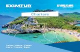 Chartere - EXIMTUR - Catalog... · 2019. 3. 5. · De ce Turcia? Pentru că aici gasești unele dintre cele mai bune resort-uri all inclusive, servicii de calitate și vacanţe complete.