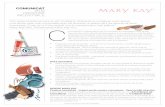 COMUNICAT RU-RO.pdf · 2015. 5. 6. · • Mary Kay are ca parteneri companii de top la nivel global în domeniul modei și a parfumeriei, stiliști și dermatologi care contribuie