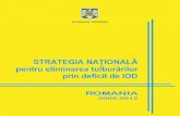 Strat IOD rom TIPO pt PDF - UNICEF · 2018. 8. 15. · 2 Descrierea CIP a Bibliotecii Naţionale a României Strategia Naţională pentru eliminarea tulburărilor prin deficit de