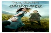 DIANA GABALDON - Carti gratis · 2019. 7. 2. · DIANA GABALDON Seria OUTLANDER Volumul 1 CĂLĂTOAREA Original: Outlander (1991) Traducere din limba engleză: MARIA DRĂGUȚ virtual-project.eu