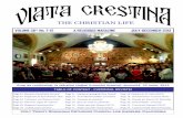 THE CHRISTIAN LIFEmiracol al lui Iisus, în timp ce gnosticii (sectă creștină considerată eretică de către creștinismul canonic) serbau aceeași „Epifanie” în Egipt, încă