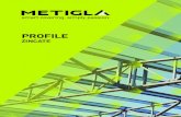 PROFILE - Producator Sisteme Complete de Invelitori Metalice...producția materialelor pentru închideri metalice, încă din 1984 şi este prezentă în România din anul 2000. Divizia