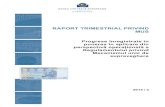 RAPORT TRIMESTRIAL PRIVIND MUS - Europa€¦ · 1 Primul raport trimestrial a fost publicat la data de 4februarie 2014, la trei luni de la intrarea în vigoare a Regulamentului privind