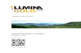 Lumina Gold FS · 2019. 4. 16. · Lumina Gold Corp. 4 − Provide those charged with governance with a statement that we have complied with relevant ethical requirements regarding