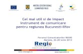 Cel mai util si de impact instrument de comunicare pentru ... Mamaia 2013.pdf · Cel mai util si de impact instrument de comunicare pentru regiunea Bucuresti-Ilfov Forumul Comunicatorilor