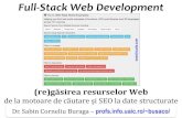 Full-Stack Web Developmentbusaco/teach/courses/... · Necesitatea folosirii sistemelor de baze de date depozit distribuit de stocare (eventual, în cloud) arhivarea datelor indexate