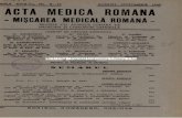 AUGUST—OCTOMBRIE 1945 ACTA MEDICA ROMANA...PHUL al yvill-lea înscrisă In registrul publicaţiilor periodice al Trib. Dolj No. 4/1938 Propr.i D-r M. Cânciulescu Mo. 8-10/1945 MIŞCAREA
