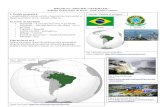 BRAZILIA SPECIFIC GEOGRAFIC Schema lecției și fișe de lucru … · 2020. 5. 28. · • Limba oficială = portugheza • Religie =catolică • Formă de guvernare = republică