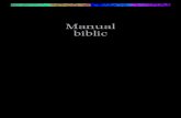 Manual biblic...traducerea Dumitru Cornilescu (VDC), cu excepţia celor precizate. Alte versiuni folosite: GNB – Good News Bible KJV – King James Version NASB – New American