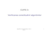 CURS 3: Verificarea corectitudinii algoritmilor · 2018. 2. 26. · Algoritmi si structuri de date - Curs 3 (2017) 2 Structura • Analiza algoritmilor • Noțiuni de bază • Etapele