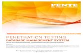pente.vn dịch vụ/Pentest... · PENTE PENTE TECHNOLOGIES COMPANY, LTD. PENETRATION TESTING DATABASE MANAGEMENT SYSTEM Pente is one of the pioneer company in Vietnam operating in