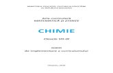 CHIMIE - gov.md...CS2. - caracterizarea substanțelor și proceselor chimice, manifestând curiozitate și creativitate; CS3. - rezolvarea problemelor prin aplicarea metodelor specifice