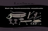Set de instrumente muzicale · 2020. 11. 4. · Set de instrumente muzicale. 2 Desfă amabalajul şi descoperă noua ta mică orchestră! Învaţă să cânţi Când desfaci ambalajul,