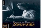 Simone de Beauvoir s-a născut la Paris în 1908. Până la ......După moartea lui Sartre, a publicat La Cérémonie des adieux (1981) şi Lettres au Castor (1983), reunind o parte