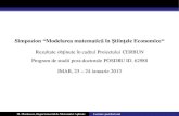 Simpozion “Modelarea matematicaîn¸˘ Stiin¸tele Economice“purice/Inst/2013/dia-marinescu.pdf · 2017. 2. 7. · Simpozion “Modelarea matematicaîn¸˘ Stiin¸tele Economice“