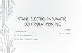 STAND ELECTRO-PNEUMATIC CONTROLAT PRIN PLCmctr.mec.upt.ro/wp-content/uploads/2016/07/Costea-Liviu.pdf · 2016. 7. 5. · Sincronizarea cilindrului 1cu obiectul manipulat •M0.3 memorează