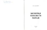 Secretele fericirii in familie - Libris.ro · 2019. 7. 29. · Title: Secretele fericirii in familie - Author: Serghey Nikolaevici Lazarev Keywords: Secretele fericirii in familie
