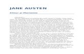 Jane Austen - 101books.ru · 2016. 12. 11. · Elinor, fata ei cea mai mare, ale cărei sfaturi avuseseră atâta efect, avea o putere de înţelegere şi un calm în a judeca lucrurile,