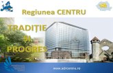 PROGRES - Regio ADRCregio-adrcentru.ro/wp-content/uploads/2017/06/PREZENTARE... · 2017. 6. 22. · Telemeaua de Ibănesti (Mureș) Salamul de Sibiu (Sibiu) -primele din România,