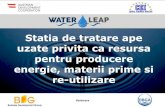 Statia de tratare ape uzate privita ca resursa pentru producere …waterleap.eu/wp-content/uploads/2016/05/WaterLeap... · 2016. 5. 23. · Tratarea apelor uzate ca resursa pentru