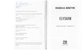 Elysium - Rodica Bretin - Libris.ro - Rodica... · 2019. 12. 4. · ISBN: 978-60 6-7 49-397 -g 82t,1r2.2 Coperta Alexandra Bardan Editor Bogdan Hrib Bun de tipar: septembrie 2019